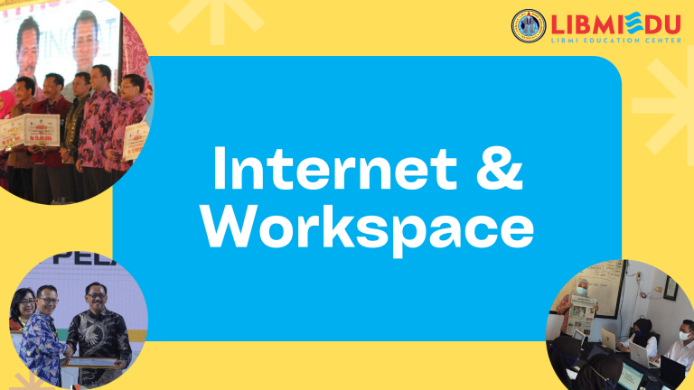 Internet & Workspace